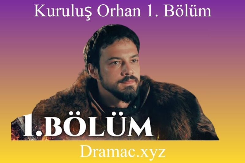 Kuruluş Orhan 1. Bölüm ‪@atvturkiye‬ – The Next Chapter of Turkish Legacy