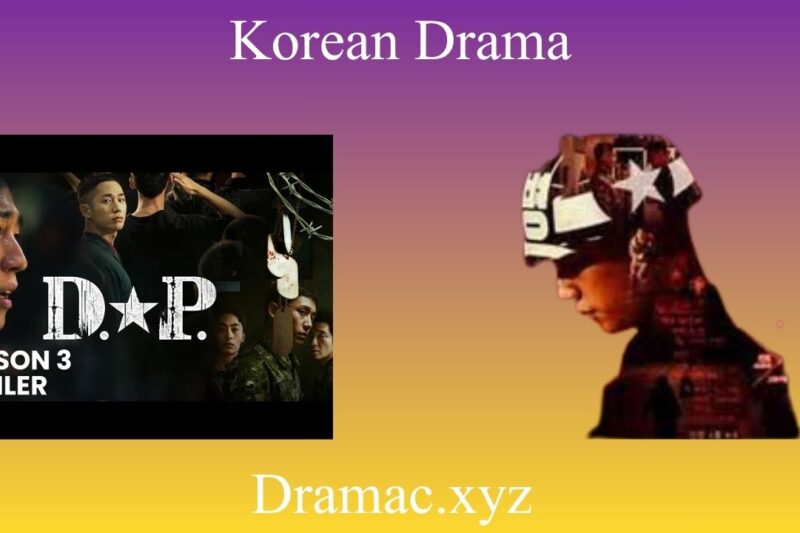 D.P. (Deserter Pursuit) 2025: Why This Military K-Drama Still Hits Hard